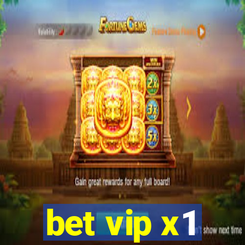 bet vip x1